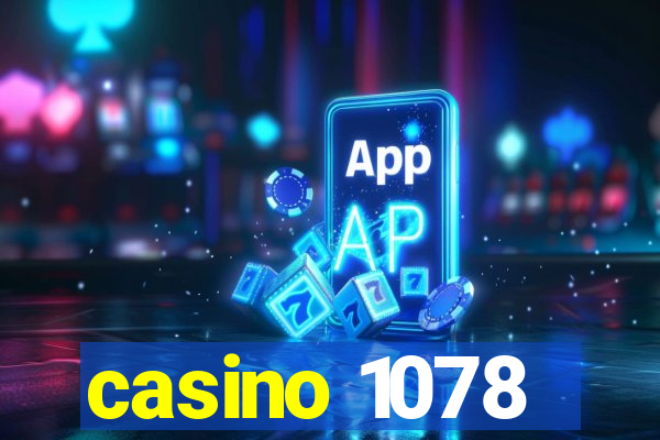 casino 1078